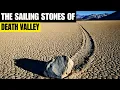 The Sailing Stones of Death Valley