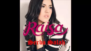 Download Raisa   Serba Salah ~Self Titled~ (Hisashi Music) MP3