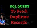 SQL query to select duplicate rows from a table sql interview questions and answers