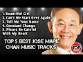 Top 5 Best Jose Marie Chan Music Tracks | Non Stop Playlist