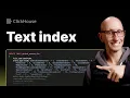 Intro to Full-Text Search in ClickHouse