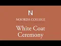 2025 Noorda College of Osteopathic Medicine White Coat Ceremony
