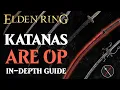Katanas are the Best Weapon in Elden Ring - Elden Ring All Katanas Breakdown