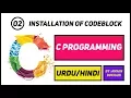 C Language Programming Tutorials 2 - Installation of Code Block Complete C