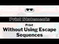 How to print without using Escape Sequences Java Print Statements Question 3