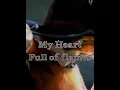 Download Lagu My Heart Full of Flames//El Gato con Botas//edit lyrics