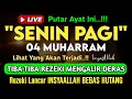 Download Lagu Putar Ayat ini Di Bulan Muharram. Segala Hajad Dikabulkan, Rezeki Mengalir Deras, Aamiin