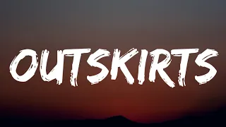 sam hunt outskirts lyrics 