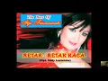 Download Lagu Retak-Retak Kaca (ITJE TRISNAWATI) Karya Eddy Lestaluhu