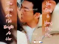Lagu #02 The Stars Are Not Bright As Her ⭐ kissing scenes❣️ #yangmiemie #yulong #yuyang