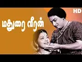 Download Lagu Madurai Veeran Full Movie HD | M.G.Ramachandran | Bhanumathi | Padmini | Kannadasan