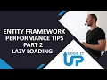 Don t SUCK With Entity Framework - Lazy Loading Proxies
