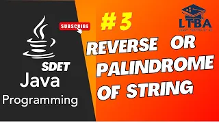 SDET Java Program 03 Reverse string in java String palindrome program in java