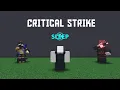 Critical Strike in the Big 26