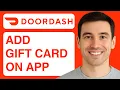 How To Use Doordash Gift Card On App - 2025 Step By Step
