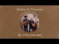 Dailey & Vincent - Dig A Little Deeper (Lyric Video)