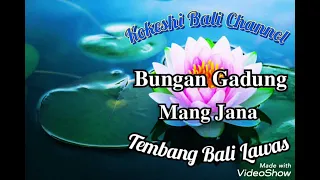 Download BUNGAN GADUNG - Mang Jana MP3