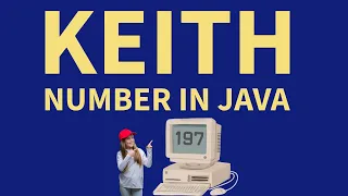 Keith Number in Java