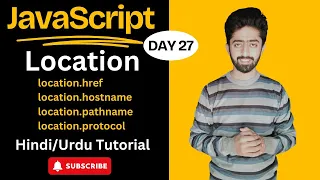 JavaScript Location Object Full Stack Web Development Course 2024 lecture 27