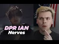 Download Lagu I SWEAR I'M FINE (DPR IAN - Nerves (OFFICIAL M/V) Reaction)