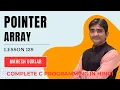 Pointer Of Array Complete C Programming Hindi