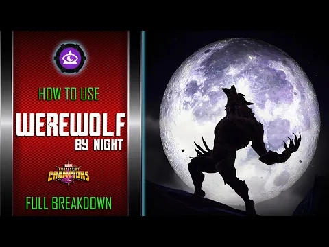 Download MP3 How To Use WEREWOLF BY NIGHT Easily | Good Defender | Full Breakdown | Marvel Contest Of Champions