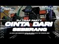 Download Lagu DJ CINTA DARI SEBERANG TRAP PARTY TERBARU 2025 VIRAL TIK TOK ||RZK PROJECT MP3