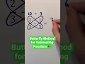 Download Lagu Butterfly Method for Subtracting Fractions 📚 #Shorts #math #maths #mathematics #education #learn
