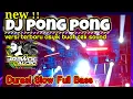 Download Lagu DJ PONG PONG TERBARU‼️ANDALAN BREWOG AUDIO SLOW BASS MANTAP