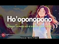 Lagu HO'OPONOPONO PRAYER TO MAKE ALL IS WELL IN YOUR WORLD| LOUISE HAY| 1-HOUR TAPE (999HZ)