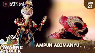 Download SUKMA SEJATI PART 23 | AMPUN ABIMANYU - WAYANG GOLEK ASEP SUNANDAR MP3