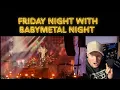 Download Lagu The Fam Jay Crew Reacts To Babymetal live [Full show] @ Velodrom - HeadBanger 