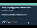 Teaching the Holocaust Digitally Challenging Student Assumptions Through Primary Sources