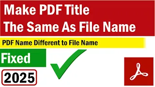 How Do I Make The PDF Title The Same As The File Name How To Make A PDF Title Match A File Name