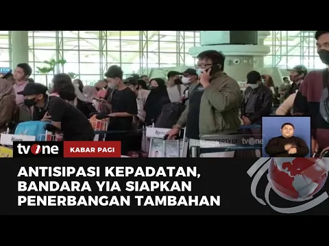 Ribuan Penumpang Mulai Memenuhi Bandara YIA