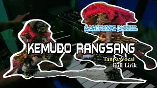 Download KEMUDO RANGSANG cover Versi JATHILAN tanpa kendang dan vocal MP3