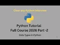 Python Tutorial Part-2 Data Types in Python Learn Python for Beginners Kannada