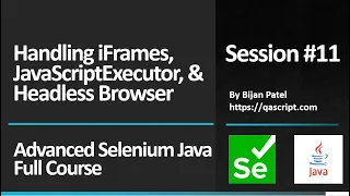 Basic To Advanced Selenium Java Full Course - Session 11