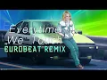 Download Lagu Everytime We Touch / Eurobeat Remix