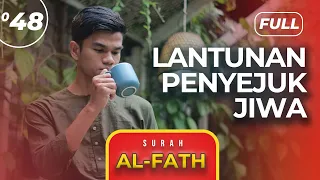 Download Surah AL-FATH (FULL) - Muzammil Hasballah MP3