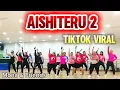 DJ AISHITERU 2‼️SENAM KREASI TERBARU / TIKTOK VIRAL / ZUMBA DANCE / CHOREO ZIN MONA 
