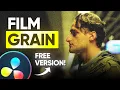 Custom Film Grain in DaVinci Resolve Free Version - Unlock This Hidden Trick