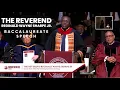 THE REVEREND REGINALD WAYNE SHARPE JR BACCALAUREATE SPEECH