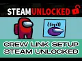 How to setup crew link Steamunlocked LATEST 2020