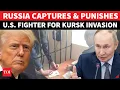 Download Lagu Russia PUNISHES US Mercenary For Kursk Incursion; Washington In Shock After 24-Year Jail Term