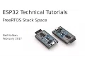 ESP32 Technical Tutorials FreeRTOS Stack Space