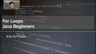 Kids for Code - Java Beginners For Loops