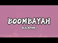 Download Lagu Bombayah - Blackpinks