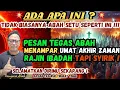 Download Lagu 💥WAKTU KITA TERBATAS ‼️LAKUKAN HAL INI DI AKHIR ZAMAN AGAR DIRIMU SELAMAT ‼️Abah Setu MDNH #abahsetu