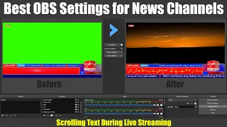 Download Best OBS Studio Settings For News Channels | Scrolling Text During Live Streaming MP3